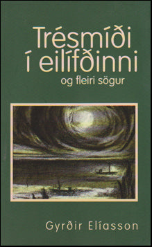 Trésmíði í eilífðinni # 87660