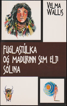 Fuglastúlka og maðurinn sem elti sólina # 45644
