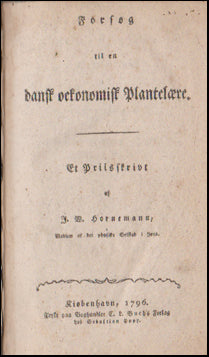 Forsøg til en dansk oekonomisk Plantelære # 45729