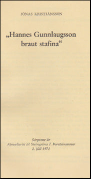 "Hannes Gunnlaugsson braut stafina" # 45753