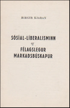 Sósíal-Liberalisminn og félagslegur markaðsbúskapur # 45788