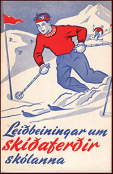 Leiðbeiningar um skíðaferðir skólanna # 46279