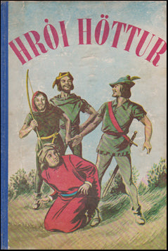 Hrói höttur og hinir kátu kappar hans # 46281