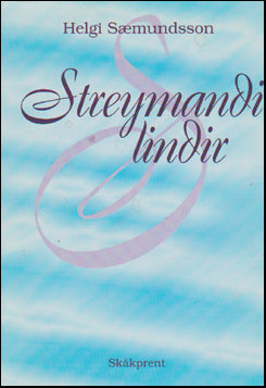 Streymandi lindir # 46315
