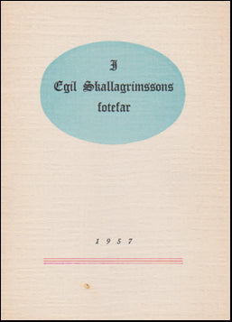 I Egil Skallagrimsson fotefar # 46523