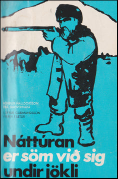 Náttúran er söm við sig - Mannleg náttúra undir Jökli # 46538