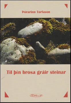 Til þín brosa gráir steinar # 46893