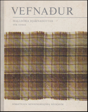 Vefnaður á íslenzkum heimilum # 84603
