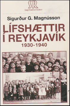 Lífshættir í Reykjavík 1930-1940 # 76308