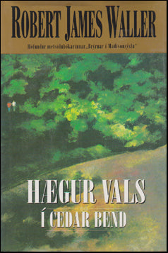 Hægur vals í Cedar Bend # 47272