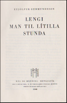 Lengi man til lítilla stunda # 64290