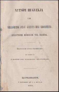 Nytsöm hugvekja um velgjörning Jesú Krists # 48138