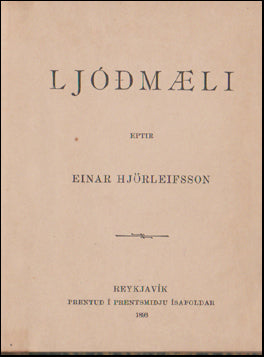 Ljóðmæli eptir Einar Hjörleifsson # 48942