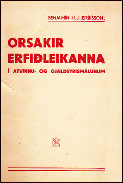 Orsakir erfiðleikanna í atvinnu- og gjaldeyrismálum # 75018