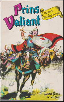 Prins Valiant. Á dögum Arthúrs konungs # 73713