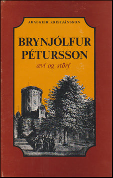 Brynjólfur Pétursson. Ævi og störf # 73210