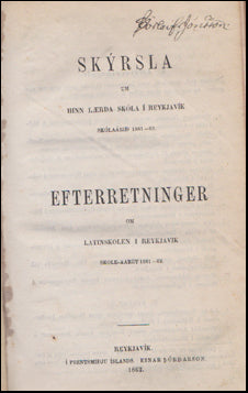 Skýrslur um hinn Lærða skóla 1861 - 1883 # 49200