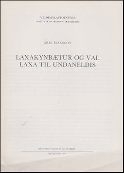 Laxakynbætur og val laxa til undaneldis # 49552
