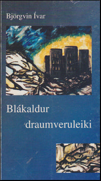 Blákaldur draumveruleiki # 49930