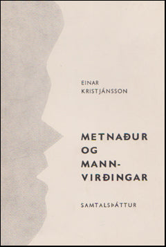 Metnaður og mannvirðingar # 50277