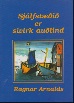 Sjálfstæðið er sívirk auðlind # 6750