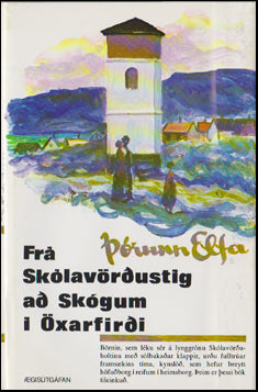 Frá Skólavörðustíg að Skógum í Öxarfirði # 50796