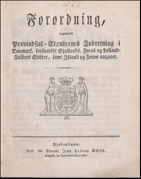 Forordning, angaaende Provindsial~Stændernes # 56954