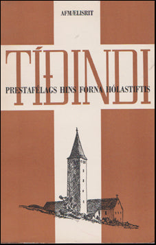 Afmælisrit. Tíðindi Prestafélag hins forna Hólastiftis # 51020