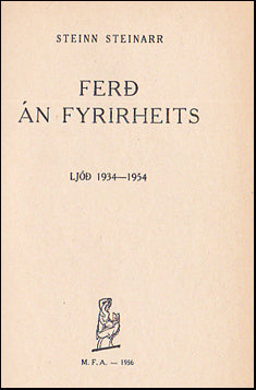 Ferð án fyrirheits. Ljóð 1934-1954 # 76802