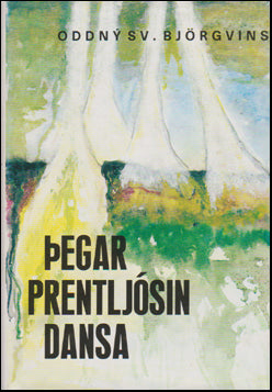 Þegar prentljósin dansa # 52512
