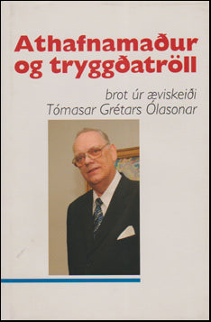 Athafnamaður og tryggðatröll # 52823