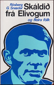 Skáldið frá Elivogum og fleira fólk # 52934