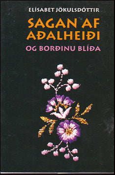 Sagan af Aðalheiði og borðinu blíða # 52957