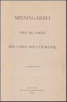 Minningarrit fimtíu ára afmælis Hins lærða skóla í Reykjavík # 22012