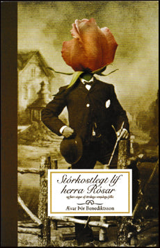Stórkostlegt líf herra Rósar # 83212