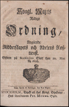 Kongl. Maj;ts Nådige Ordninger # 53979