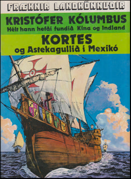 Kristófer Kólumbus - Kortes og Astekagullið # 54795
