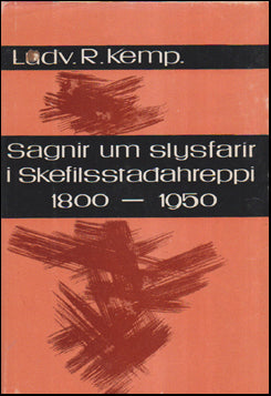 Sagnir um slysfarir í Skefilsstaðahreppi # 55079