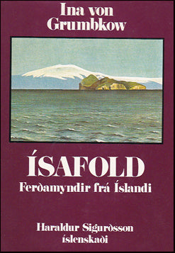 Ísafold. Ferðamyndir frá Íslandi # 55281