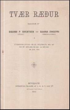 Tvær ræður haldnar af Sigurði P. Sívertsen og Bjarna Jónssyni # 55406