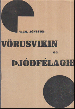 Vörusvikin og þjóðfélagið # 55414