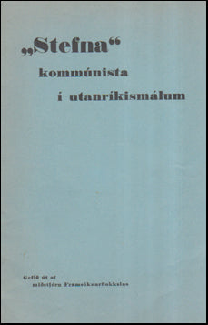 „Stefna“ kommúnista i utanríkismálum # 55434