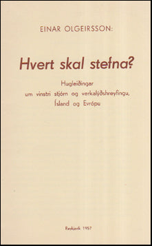 Hvert skal stefna? # 55453
