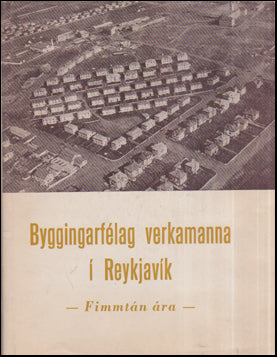 Byggingarfélag verkamanna í Reykjavík 15 ára #55639