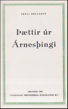 Þættir úr Árnesþingi # 55985