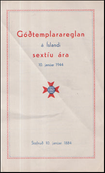 Góðtemplarareglan á Íslandi sextíu ára # 55999
