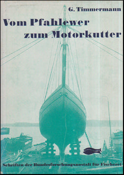 Vom Pfahlewer zum Motorkutter # 56021