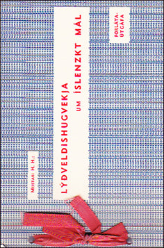 Lýðveldishugvekja um íslenzkt mál # 56267