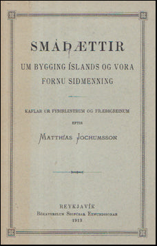 Smáþættir um byggingu Íslands og vora fornu siðmenningu # 56818