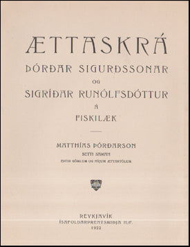 Ættaskrá Þórðar og Sigríðar á Fiskilæk # 57380